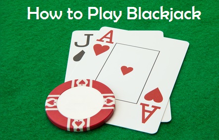 Blackjack how to play